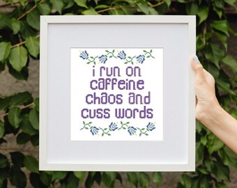 Caffeine and Chaos - simple cross stitch - Downloadable & Printable Counted Cross-Stitch Design, Funny quote, Counted Chart, Embroidery