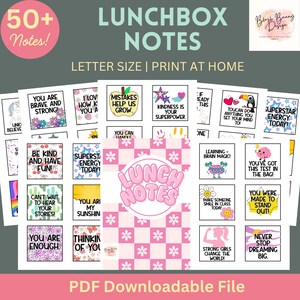 May include: A digital download of lunchbox notes with positive affirmations and encouraging messages. The notes feature colorful designs and text like "You are brave and strong!" and "Kindness is your superpower." The file is letter size and designed for printing at home.