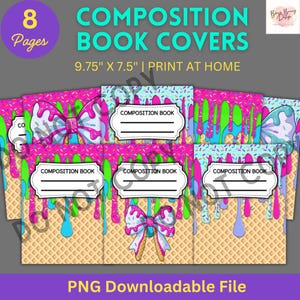 May include: Composition book covers with a colorful ice cream design. The covers feature a waffle cone pattern, dripping pink, green, and blue icing, and a bow. The text on the cover reads "Composition Book" and the dimensions are 9.75" x 7.5".