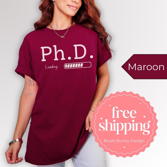 Graduate student t-shirt PhD loading shirt Grad school tee Doctoral candidate Academic humor shirt Funny graduation tee Grad student gift