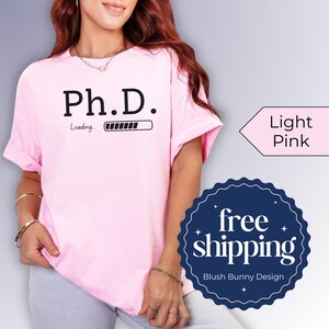 PharmD EdD, academic milestone college acceptance shirt, funny thesis not started yet shirt, back to school shirt for new grad students, college shirt for future PhD graduate, masters program acceptance shirt funny loading, custom degree shirt with PhD loading design, personalized PhD loading shirt program announcement, funny academic shirt for new doctorate students, grad school life shirt just accepted