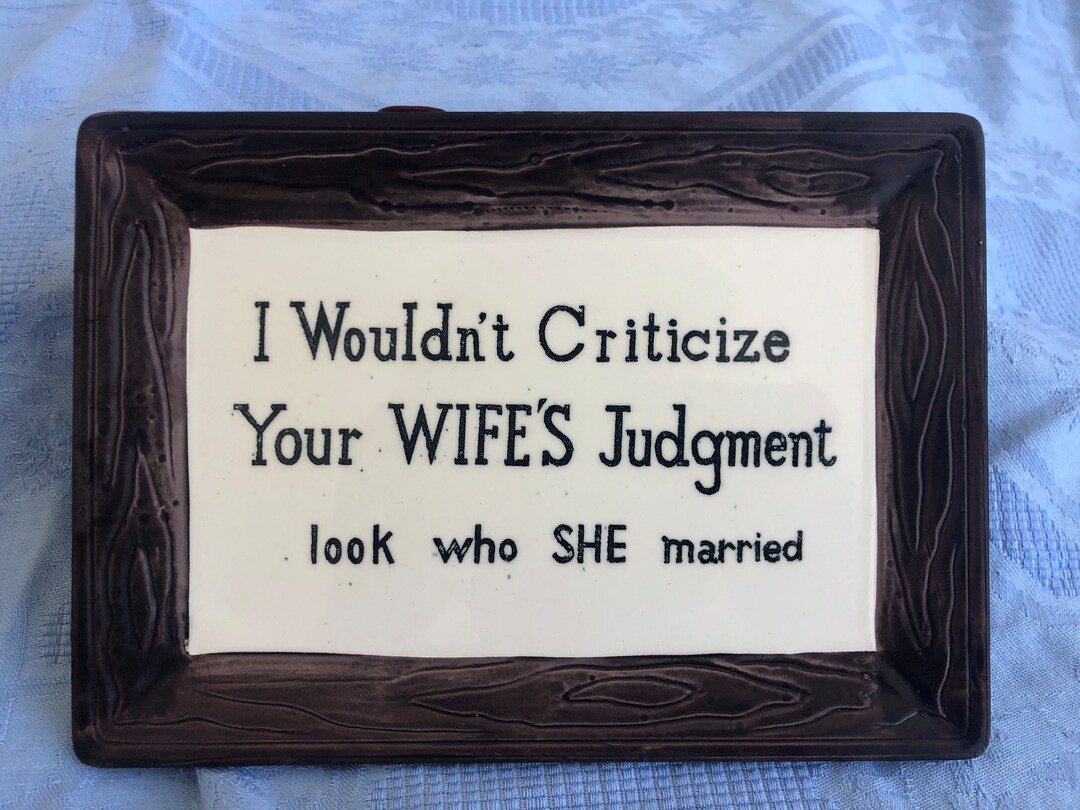Ceramic Wall Plaque Wife, Funny Saying, Vintage Gag Gift, Kitschy Retro Wall Decor, Wall Hanging