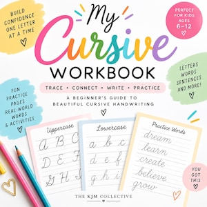 May include: A cursive workbook titled My Cursive Workbook with colourful text and graphics. The cover features sections for uppercase, lowercase, and practice words, along with pencils and heart icons. Text includes Build Confidence One Letter At A Time.