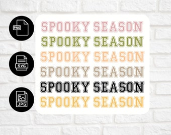 Spooky Season, Spooky Season SVG, Spooky Season PNG, Spooky Season Shirt, Spooky Season Sweatshirt, Design for Tshirt, Halloween Svg