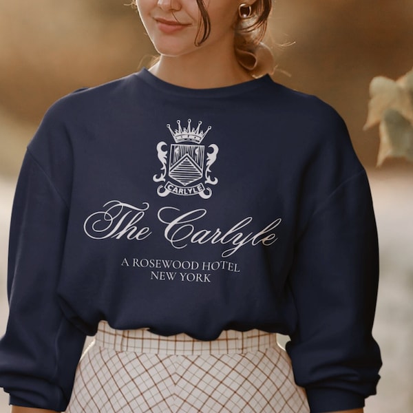 The Carlyle Hotel New York City Sweatshirt | Y2K Clothing | New York in 90s Style | Old Money Aesthetic Sweatshirt | Rosewood Hotel New York