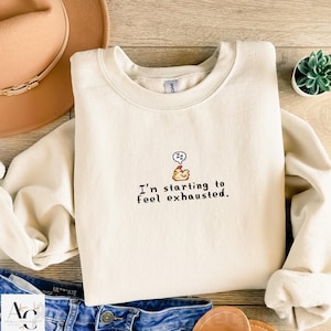 I&#39;m Starting To Feel Exhausted Sweatshirt Stardew Valley, Sleepy Chicken Sweater, Pixel Art, Gamer Gift, For Him or Her, Pelican Town, Cozy