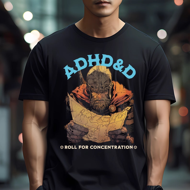 DND Funny Shirt, ADHD Attention Deficit Disorder Dungeons and Dragons D ...