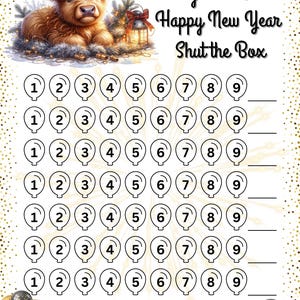 May include: A printable "Shut the Box" game board with a Highland cow illustration, festive decorations, and the text "Highland Cow Happy New Year Shut the Box." Includes numbered circles and space to track savings.
