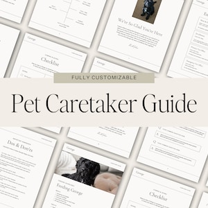 Pet Caretaker Guide - Fully Editable and Customizable Info Guide Template For Pet Sitters, Dog Sitters, Pet Sitting Guide, Dog Sitting Guide