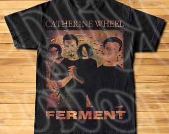 Catherine Wheel Tee, Catherine Wheel Ferment Album, Gift For Woman and Man Unisex T-Shirt