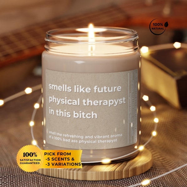 physical therapy student gift for gratuation candle gift idea for a future physical therapist appreciation funny gift for DPT undergraduate