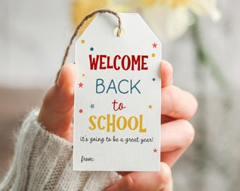 Welcome Back to School Gift Tags, Printable Student Favors (Digital Download)