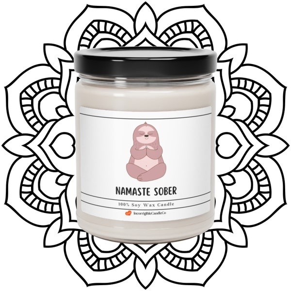 Namaste Sober, Sloth, celebrate recovery, yoga, sobriety candle, spiritual recovery, sober gift, AA gift, recovery, sober, candle, meditate