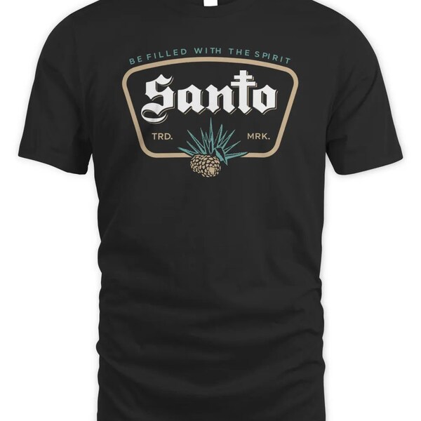 Santo Tequila Shirt Etsy