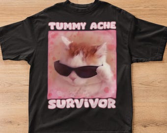 Tummy Ache Survivor Funny Cat Meme T-shirt Gift for Woman Goofy Ahh Cats Tee Shirt Trendy Summer Clothes Ironic T-shirt Silly Stupid Cat Tee