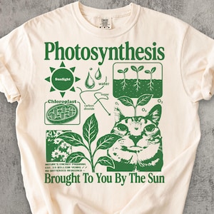 Photosynthesis Cat Shirt, Funny Science Cat Tee, Plant Lover Gift, Botany Nerd Shirt, Biology Teacher Gift, Comfort Colors Graphic Tee
