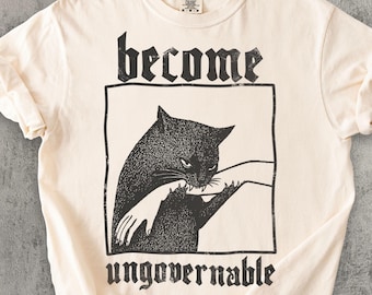 Become Ungovernable Funny Graphic Cat Biting Hand T-shirt, Vintage Graphic Tee, Silly Cats Shirt, Comfort Colors, Unisex Cotton, Gag Gifts