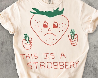 This is Strobbery Funny T-shirt, Retro Strawberry Shirt, Vintage Graphic Tee, Ironic Food Tees , Weird Shirts, Comfort Colors, Unisex Cotton