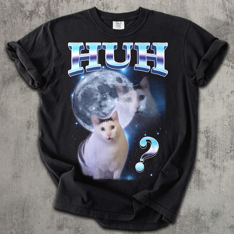 HUH - Camiseta divertida con meme de gato, regalo para mujer y hombre, camisetas feas, camiseta desquiciada, ropa de gatos tontos, camiseta de colores cómodos, regalos Comfort-Colors-Black
