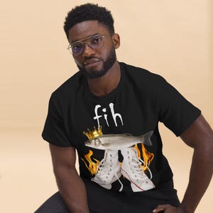 Fih Funny Meme T-shirt, Fish Shirt, Unhinged Clothes, Ironic Tees, Stupid Gifts, Weird Tee, Brainrot Shirts, Silly Tshirt, Cringy Tshirts
