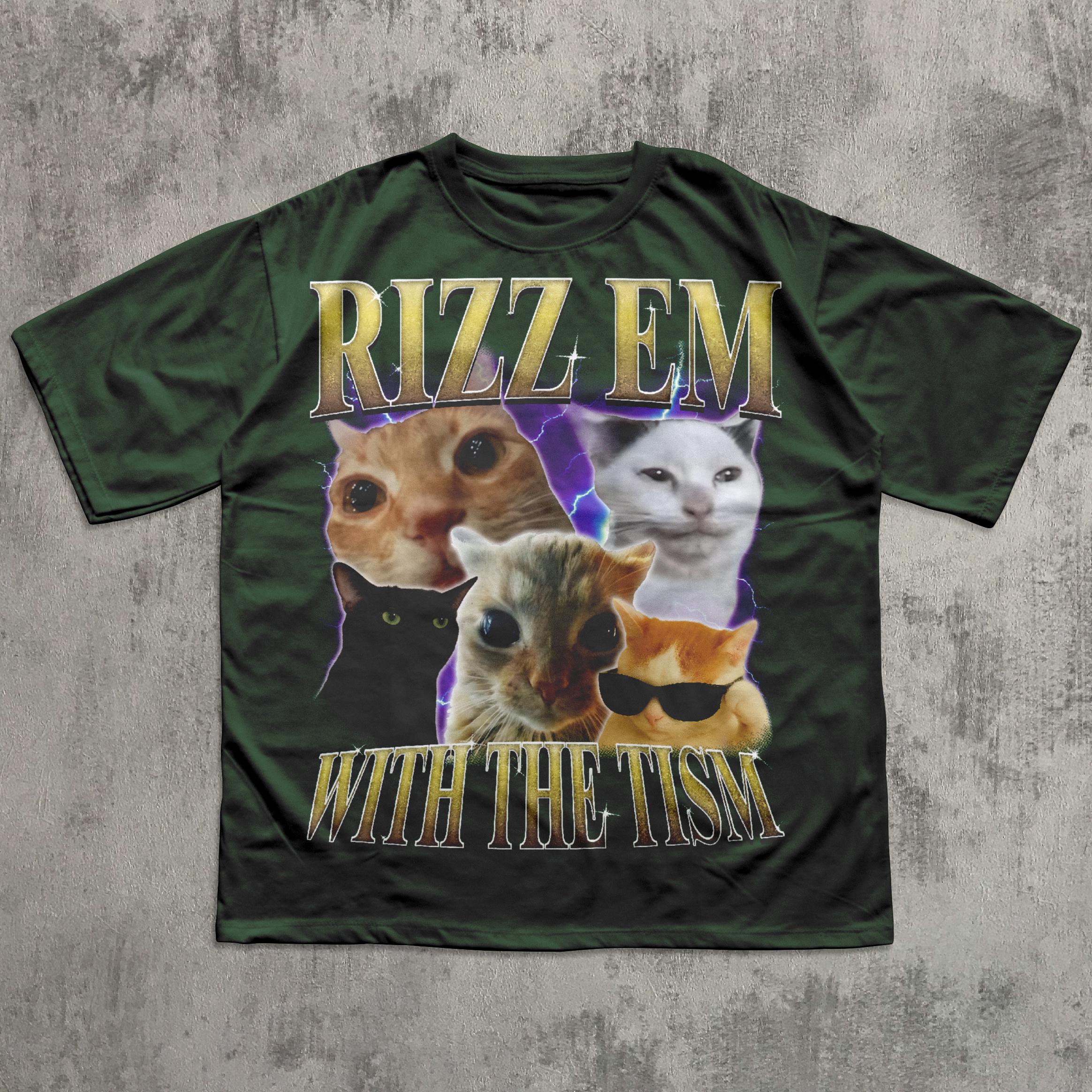 Rizz Em With the Tism Vintage Graphic Tee, Retro 90s Funny Cat Meme ...