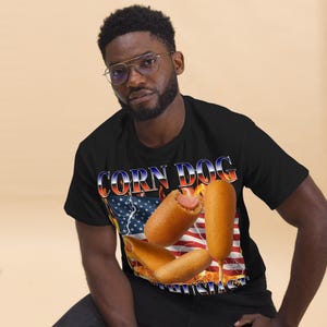 Corn Dog Enthusiast Funny T-shirt Gift for Her Him, Food Meme Shirt, Unhinged Clothes, Stupid Gifts, Vintage Graphic tee, Weird Tshirt