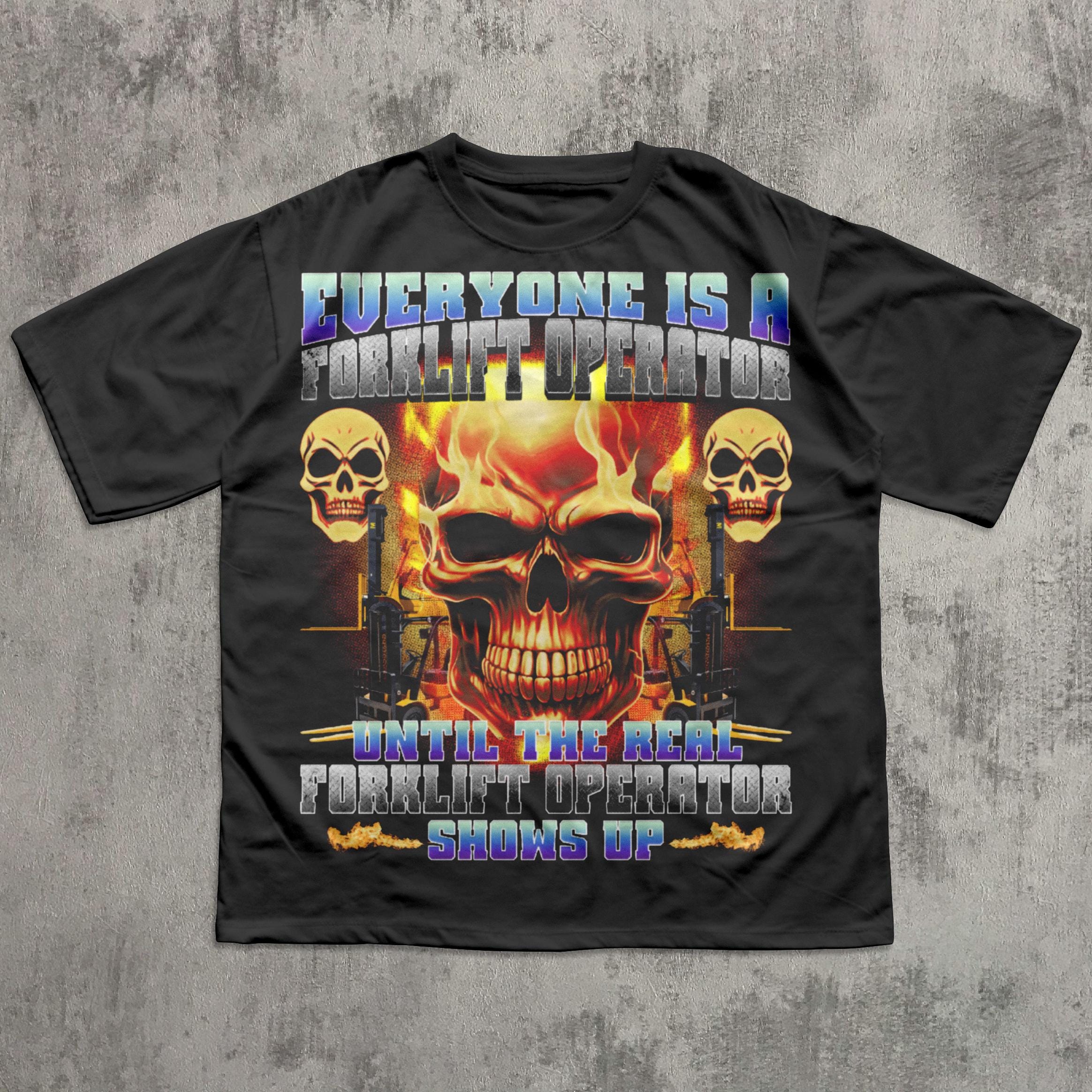 Forklift Operator Funny Meme Shirt, Forklift Certified T-shirt, Shirts That  Go Hard, Gift for Him, Cringe Tee, Silly Tshirt, Unhinged Tees - Etsy, image size:2328x2328