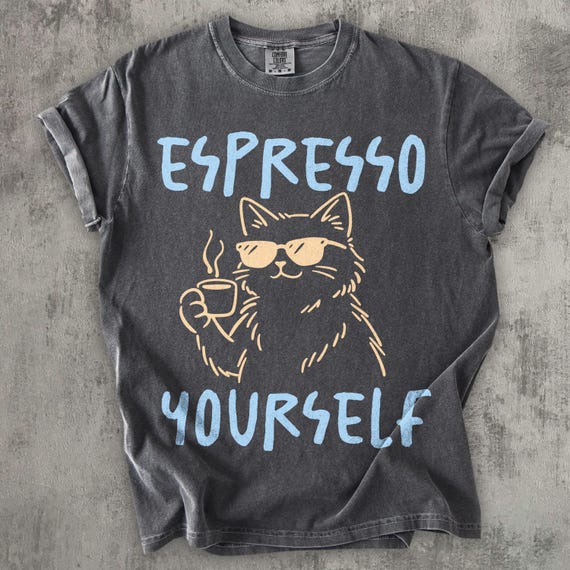 Funny Espresso Yourself T-Shirt, Coffee Cat Shirt, Cat Lover Tee, Coffee Lover Gift, Cute Cat Graphic Tee, Barista Humor Shirt