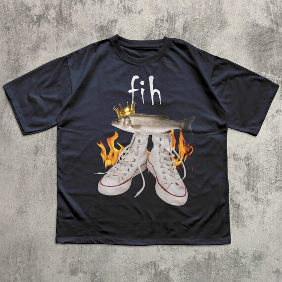 Fih Funny Meme T-shirt, Fish Shirt, Unhinged Clothes, Ironic Tees, Stupid Gifts, Weird Tee, Brainrot Shirts, Silly Tshirt, Cringy Tshirts
