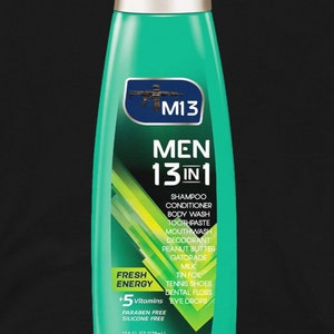 Mens Funny 13 In 1 Shampoo Meme Shirt Funny Mens Tee Shampoo Meme Mens Funny 13 In 1 Shampoo Meme Shirt Funny Mens Tee Shampoo Meme