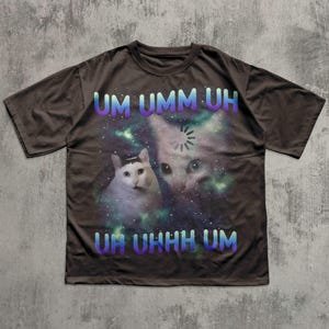 Camiseta divertida con meme de gato "Uh UHH", regalo para mujer y hombre, colores cómodos, regalos de broma, camiseta desquiciada, camisetas irónicas, gatos retro vintage de los 90 Dark Chocolate