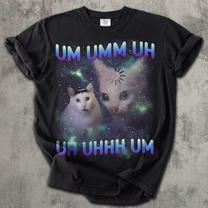 Camiseta divertida con meme de gato "Uh UHH", regalo para mujer y hombre, colores cómodos, regalos de broma, camiseta desquiciada, camisetas irónicas, gatos retro vintage de los 90 Comfort Colors Black