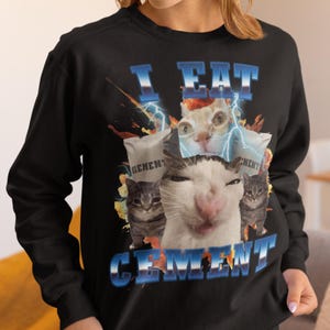 Sudadera con meme de gato &quot;Como cemento&quot;, regalo para mujer y hombre, regalos tontos, suéter feo, sudaderas desquiciadas, top vergonzoso, tops raros