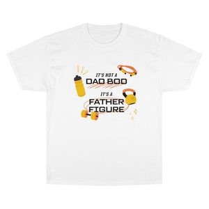 Champion T-Shirt, Dad Bod