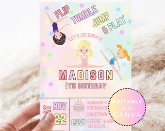 May include: A pink, blue and yellow invitation with a rainbow background and stars. The invitation says "Flip, Tumble, Jump & Play" and "Let's Celebrate Madison's 8th Birthday". The invitation also includes a picture of three girls doing gymnastics.