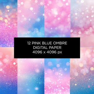 May include: Twelve digital papers featuring a pink and blue ombre background with a glittery texture. The papers are 4096 x 4096 pixels.
