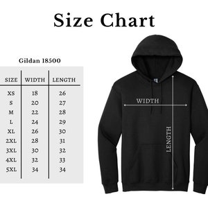 May include: Size chart for Gildan 18500 hoodies, showing width and length measurements in inches for sizes XS to 5XL.