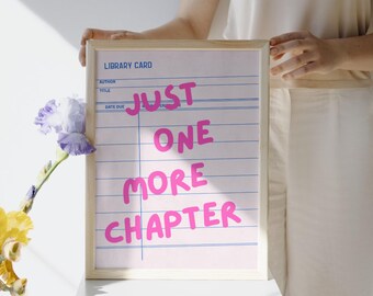 Just One More Chapter Wall Art Pink – Bookish Girl Aesthetic Print | Cute Reading Poster for Book Lovers