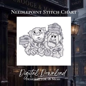 May include: A needlepoint stitch chart featuring a pixelated graphic of two figures, Scrooge and Marley, rendered in shades of grey and white. The design includes the text NEEDLEPOINT STITCH CHART, Digital Download, and DESIGNED FOR 18 MESH.