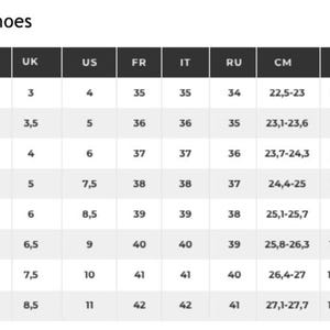 May include: A shoe size conversion chart showing sizes in US, UK, EU, French, Italian, Russian, centimeters, and inches.