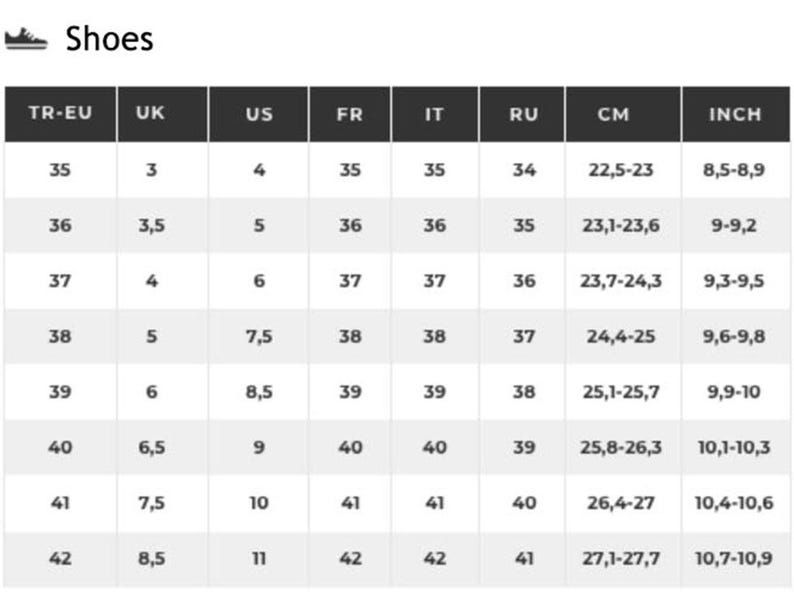 May include: A shoe size conversion chart showing sizes in US, UK, EU, French, Italian, Russian, centimeters, and inches.