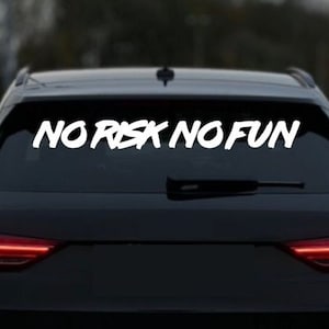 No Risk No Fun | Tuner | Tuner | Tuning | Car | Sticker | Window Sticker | Bumper Sticker | Car Sticker Tuning