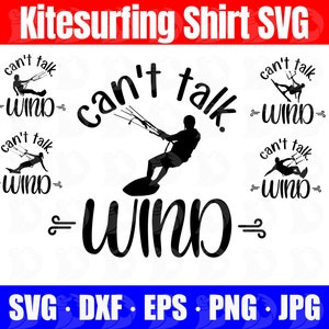 Kitesurfing Shrt svg, Wind sports svg, Kitesurfing svg bundle, kitesurfing girl shirt, kitesurfing man shirt, funny kitesurfing shirt svg
