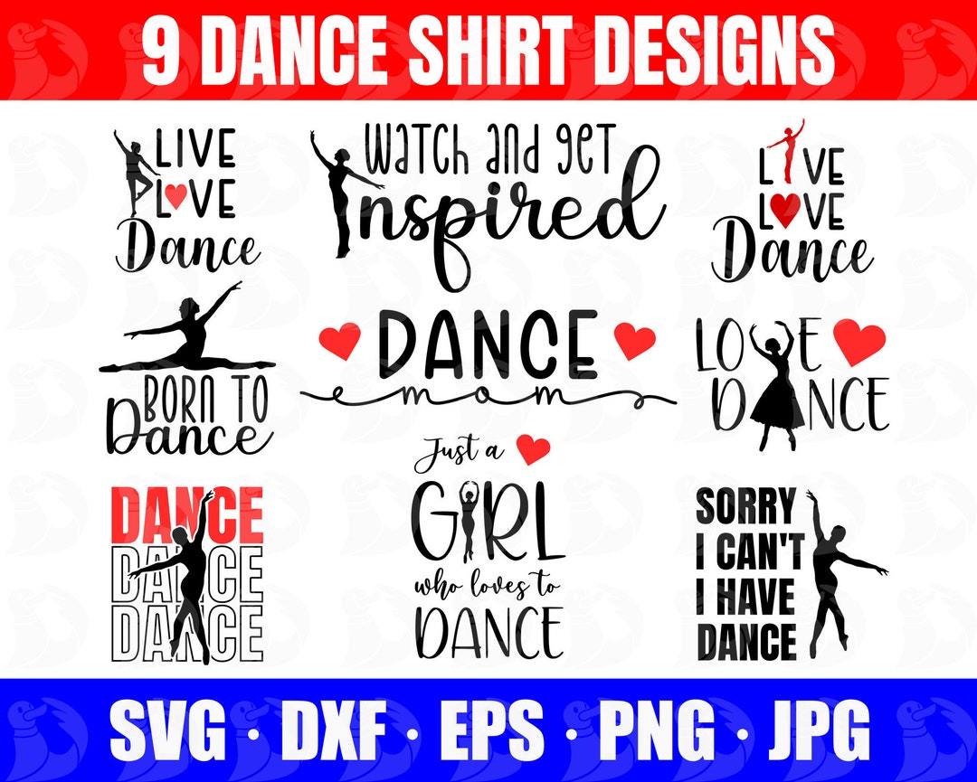 Dance Shirt SVG Bundle, Dance Mom Shirt, Live Love Dance, Tap Dance ...