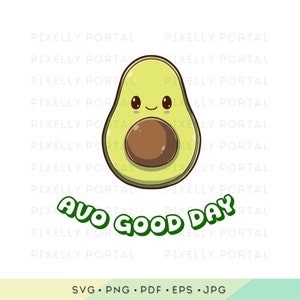 Vegan Vibes: Avo Good Day | Print-on-Demand-Designs | Cliparts | vegane Shirt Designs | svg designs