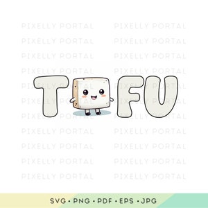Vibrações Veganas: Tofu | Imprimir designs sob demanda | cliparts | designs de camisas veganas | designs SVG