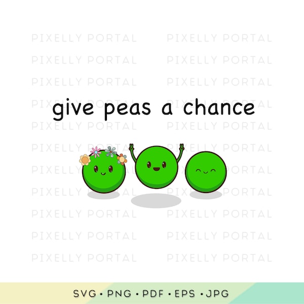 Vegan Vibes: Give Peas a chance | Print on demand designs | cliparts | vegan shirt designs | svg designs