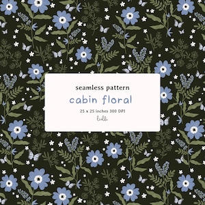 May include: A seamless pattern featuring blue flowers, white butterflies, and small white flowers on a dark background. The text "cabin floral" is displayed on a white rectangle, along with the dimensions of 25 x 25 inches and 300 DPI.