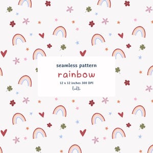 Pode incluir: Padrão sem costura com arco-íris, corações, flores, trevos e estrelas. O padrão inclui o texto "seamless pattern rainbow 12 x 12 inches 300 DPI lulli". O design está em um fundo branco. O tamanho do padrão é de 30,48 cm x 30,48 cm.