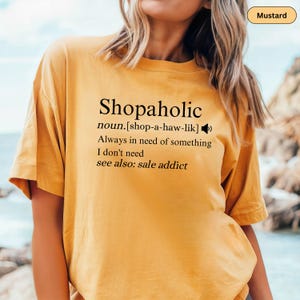 Shopaholic Funny Shopping Shirt Shopaholic Gift Black Friday Shopper Life Shopping Shirt for women Funny Shopping Addict Distracted by sales